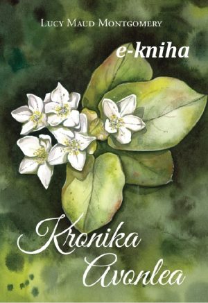 Kronika Avonlea e-kniha